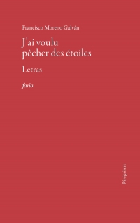 J'ai voulu pêcher des étoiles: Letras