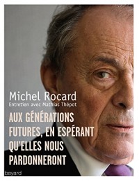 Lettres aux générations futures en espérant qu'elles nous pardonnent