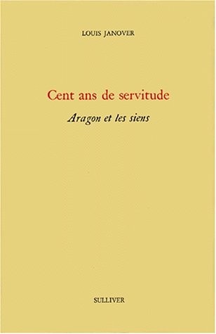 Cent ans de servitude [9782911199349]