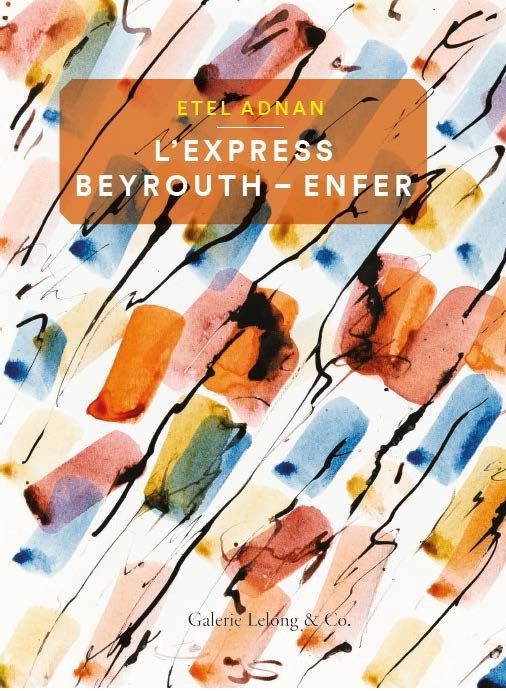 L’Express Beyrouth-Enfer, et autres poèmes