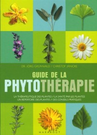 Le guide de la phytothérapie