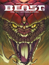 Beast - tome 3 - Tône-Thet, Le passeur d'âmes