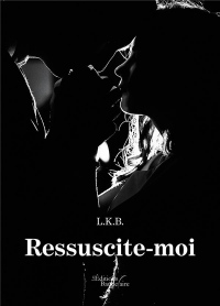 Ressuscite-moi