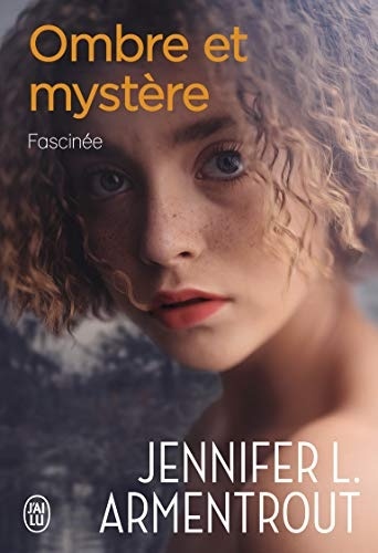 Ombre et mystère, Tome 3 : Fascinée