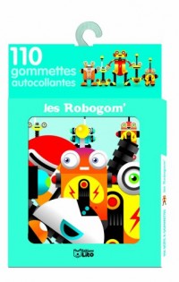 Les Robogom' : 110 gommettes autocollantes