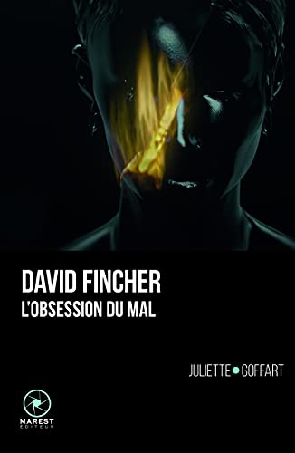David Fincher, l'obsession du mal: Édition Poche
