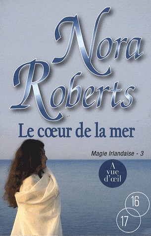 Magie irlandaise, Tome 3 : Le coeur de la mer