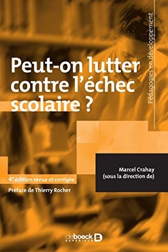 Peut-on lutter contre l'échec scolaire ?