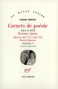 Carnets de Poésie, volume 5 : 1971 et 1972 (édition bilingue français - italien)