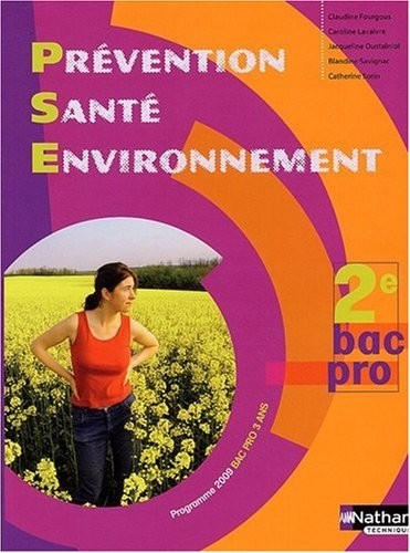 Prévention Santé Environnement - 2e Bac Pro