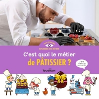 C'est quoi le métier de pâtissier ?