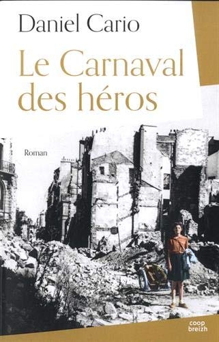 Le carnaval des héros