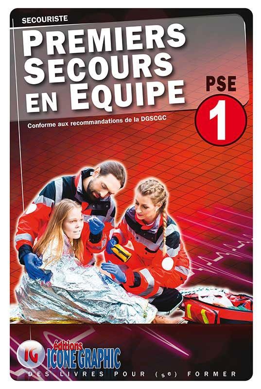 Premiers secours en équipe de niveau 1 - PSE1