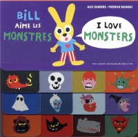 Bill aime les monstres / I love monsters