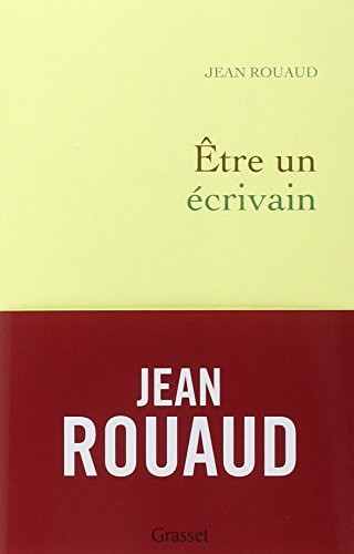 Etre un écrivain: La vie poétique, 4