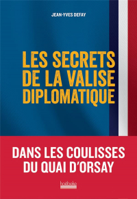 Les Secrets de la Valise Diplomatique (Tp)