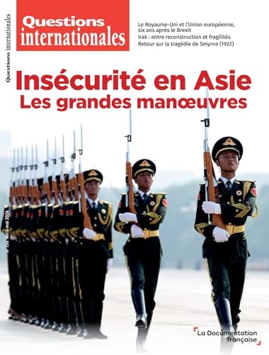 Insécurité en Asie: Les grandes manoeuvres