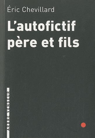 LAutofictif père et fils