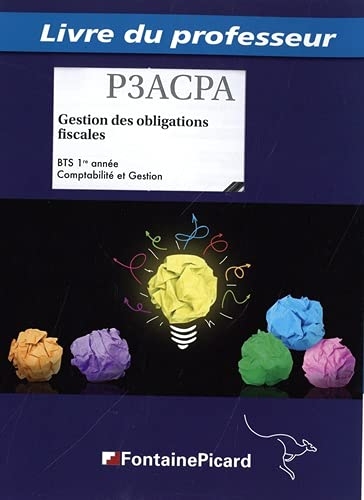 Gestion des obligations fiscales BTS CG 1re année: Livre du professeur
