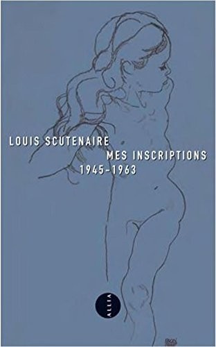 Mes Inscriptions 1945-1963