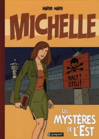 Michelle, Tome 1 : Les mystères de l'Est