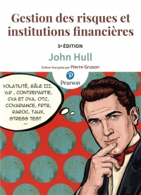 Gestion des Risques et Institutions Financières 4e ed