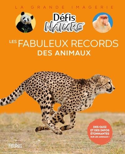 Les fabuleux records des animaux