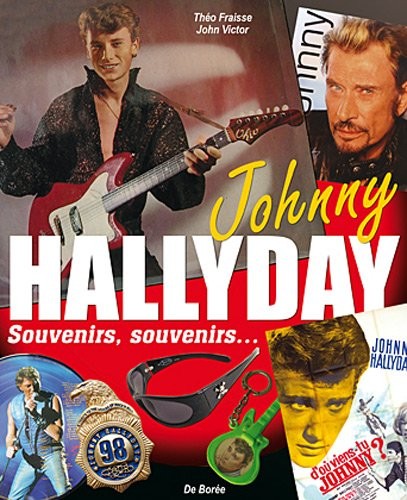 Objets - Johnny Hallyday Souvenirs Souvenirs ...