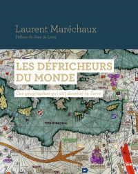 Les Défricheurs du monde