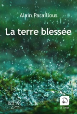 La terre blessée