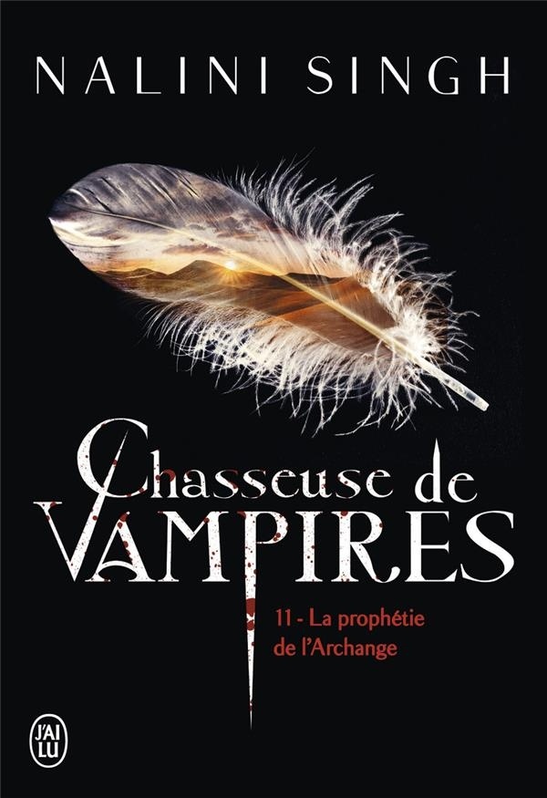 Chasseuse de vampires, Tome 11 : La prophétie de l'Archange