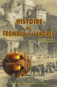 Histoire du fromage de Langres