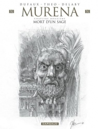 Murena - Tome 12 - Mort d'un sage / Edition spéciale, Crayonnée