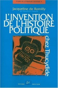 L'invention de l'histoire politique chez Thucydide