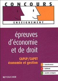 EPREUVES ECONOMIE DROIT CAPLP/CAPET ECO GEST (Ancienne édition)