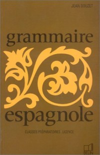 Grammaire espagnole, Préparation  à la licence