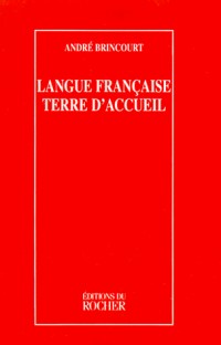 Langue française terre d'accueil