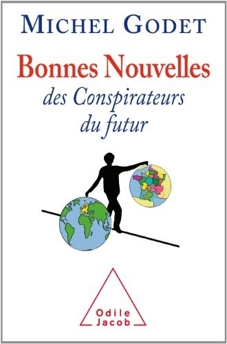 Bonnes nouvelles des conspirateurs du futur