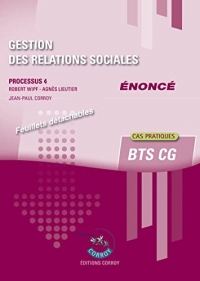 Gestion des relations sociales - Enoncé: Processus 4 du BTS CG