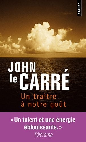 Un traître à notre goût
