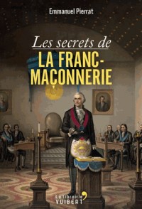 Les secrets de la franc-maçonnerie