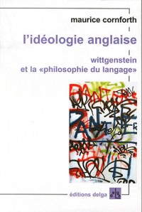 L'idéologie anglaise : Wittgenstein et la 