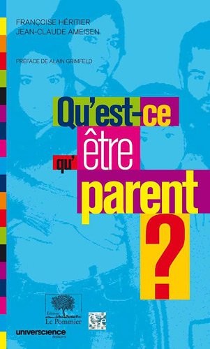Qu'est-ce qu'être parent ?