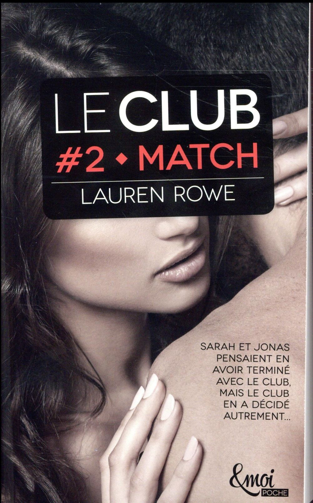 Match - version poche: LE Club - Volume 2