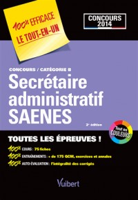 Concours Secrétaire administratif et SAENES - Toutes les épreuves - Catégorie B - Concours 2014