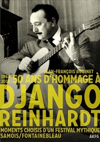 50 Ans d' Hommage a Django Reinhardt