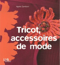 Tricot, accessoires de mode