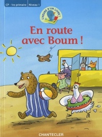 En route avec Boum! L'heure d'un livre CP