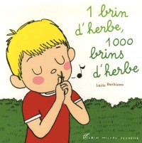 1 brin d'herbe 1000 brins d'herbe