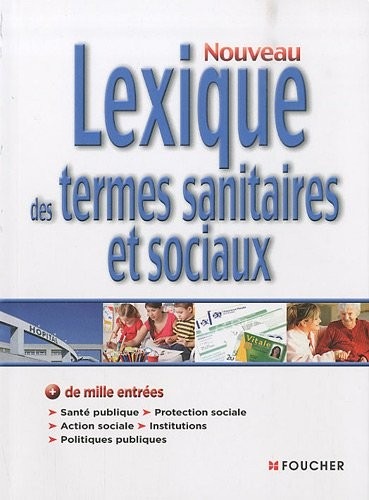 Nouveau Lexique des termes sanitaires et sociaux